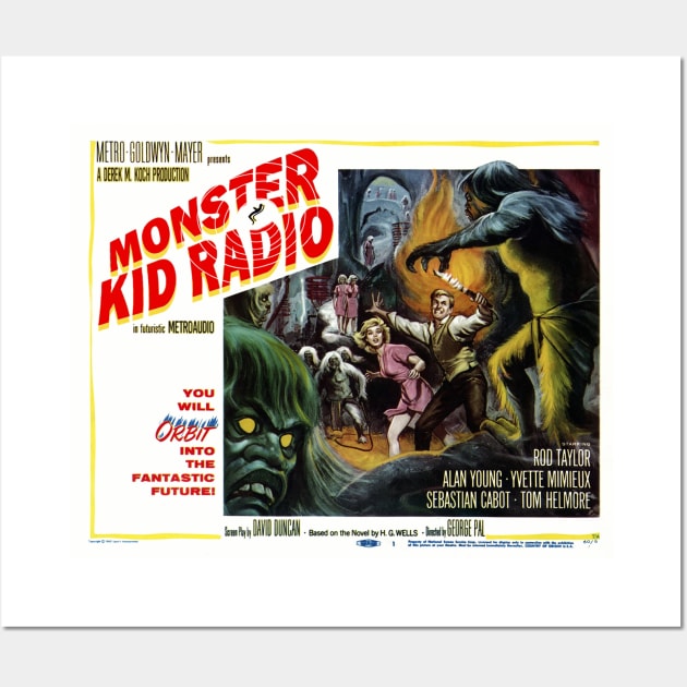 Time for the Monster Kid Radio Time Machine Wall Art by MonsterKidRadio